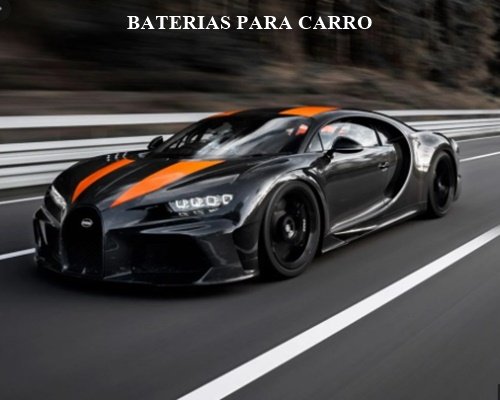 BATERIA PARA CARRO